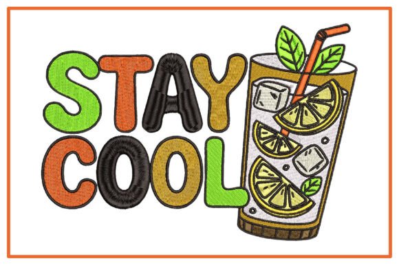Stay Cool Embroidery Design